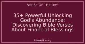 35+ Powerful Unlocking God's Abundance: Discovering Bible Verses About Financial Blessings