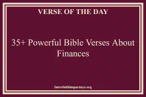 35+ Powerful Bible Verses About Finances