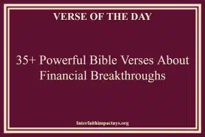 35+ Powerful Bible Verses About Financial Breakthroughs