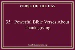 35+ Powerful Bible Verses About Thanksgiving
