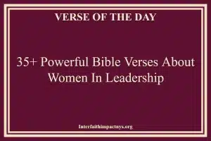 35+ Powerful Bible Verses About Women In Leadership