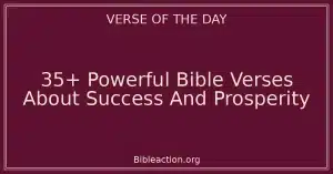 35+ Powerful Bible Verses About Success And Prosperity